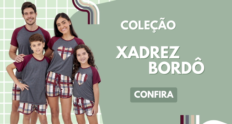 Coleção Pijamas Xadrez Chumbo / Bordô